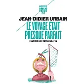 Payot Le voyage était presque parfait
