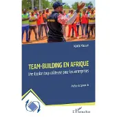 Editions L'Harmattan Team-building en Afrique - Kamal Massari