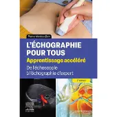Elsevier L'échographie pour tous : apprentissage accéléré