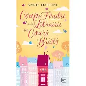 Milady Coup de foudre à la librairie des coeurs brisés