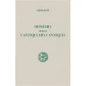 Cerf SC 37 bis HOMELIES SUR LE CANTIQUE DES CANTIQUES