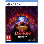 Oh, Demon! Fix My TV PS5