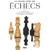 Atlas Le Grand Livre des Échecs 4e ED