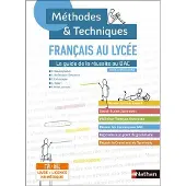 Nathan Français (M et T) Le guide de la réussite au BAC - Classes des lycées - Livre + licence élève