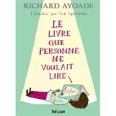 Helium Le livre que personne ne voulait lire - Richard Ayoade