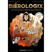Dunod Biérologix - Edition Ultime - François Bachelot