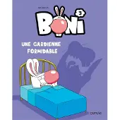 Dupuis Boni - Tome 3 - Une gardienne formidable