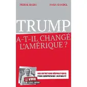 Eyrolles Trump a-t-il changé l'Amérique ? - Pierre Haski