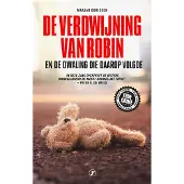 Just Publishers De verdwijning van Robin - Marjan Gorissen