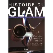 Privat Histoire du glam, des ailes au service de la nation