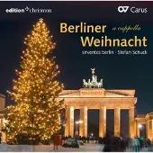 Carus Noël à Berlin Œuvres pour chœur a cappella