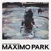 Virgin Music Group B V Cnt Maximo Park - Nature Always Wins