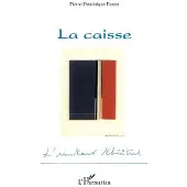 Editions L'Harmattan La caisse