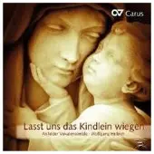 Carus Lasst uns das kindlein wiegen Œuvres chorales
