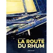 Delcourt La Route du rhum - Alexandre Chenet