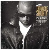 Cd Trombone Shorty - Parking Lot Symphony Cd