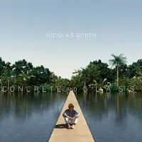 Cd Nicolas Godin - Concrete And Glass