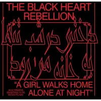 Cd The Black Heart Rebellion - A Girl Walks Home Alone At Night