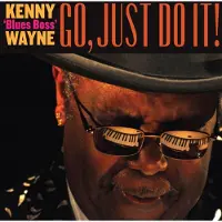 Proper S&D Consignment Kenny Blues Boss Wayne - Go,Just Do It [Cd]