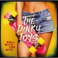 Cnr The Dinky Toys - Roll With The Hits Cd
