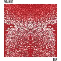 Ginza.se Pyramido - Fem [Vinyl]