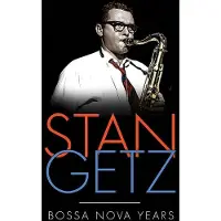 Cd Stan Getz - The Bossa Nova Years