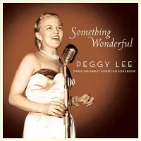 Ginza.se Something Wonderful: Peggy Lee Sings The Great American Songbook