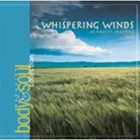 Sonic Body & Soul Collection: Whispering Winds