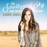 Proper S&D Consignment Karen Jonas - The Southwest Sky And Other Dreams [Vinyl]