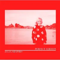 Konkurrent Julia Shapiro - Perfect Version [Vinyl]