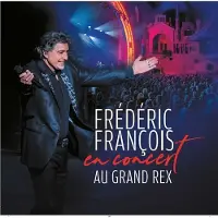 Cd Frederic Francois: En Concert Au Grand Rex 2019 - Cd
