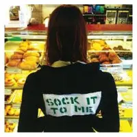 Sock it to me