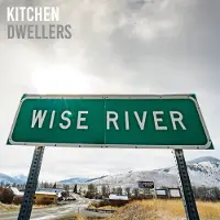 Konkurrent Kitchen Dwellers - Wise River [Cd]