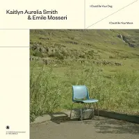 Konkurrent Kaitlyn Smith - I Could Be Your Dog / I Could Be Your Moon [Vinyl]