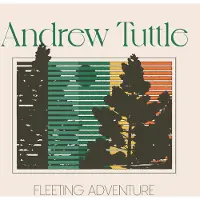 Konkurrent Andrew Tuttle - Fleeting Adventure [Vinyl Lp]