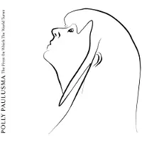 Ginza.se Polly Paulusma - The Pivot On Which The World Turns [Vinyl Lp]