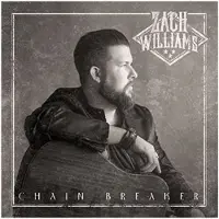 Coast2Coast Zach Williams - Chain Breaker [Cd]