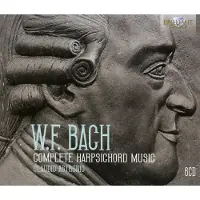 Brilliant W.F. Bach : Intégrale de l'œuvre pour clavecin