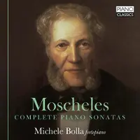 Brilliant Classics Michele Bolla - Moscheles:Complete Piano Sonatas CD