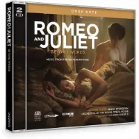 Pias Orchestra Of The Royal Opera House Kessels - Romeo & Juliet Beyond Words [Compact Discs]