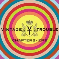 Cd Vintage Trouble - Chapter Ii: Ep Ii