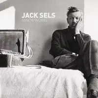 NEWS Jack Sels - Minor Works Cd