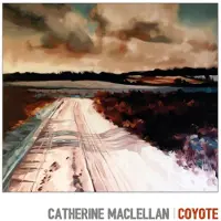 Proper S&D Consignment Catherine Mclellan - Coyote [Compact Discs]