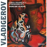 Pias Nadejda Vlaeva - Vladigerov: Exotic Preludes & Impressions [Cd]
