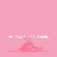 Konkurrent We Fight Til Death