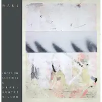 Konkurrent Location Services & Wilson,Derek Hunter - Wake [Vinyl Lp]