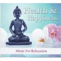 Coast2Coast Health And Hapiness Music For Relaxation