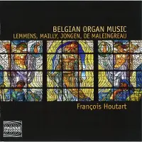 OUTHERE Belgian Organ Music Of The 19th & 20th Centuries
