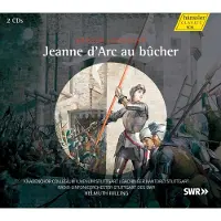 OUTHERE Jeanne D'arc Au Bûcher, Oratorio Dramatique En Un Prologue Et Sept Scènes