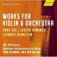 OUTHERE Bernstein / Ofer / Wellber - Works For Violin & Orchestra [Compact Discs]